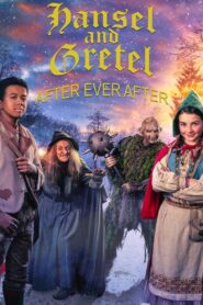 Hansel & Gretel: After Ever After