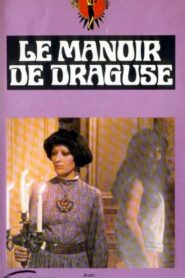 Draguse or the Infernal Mansion